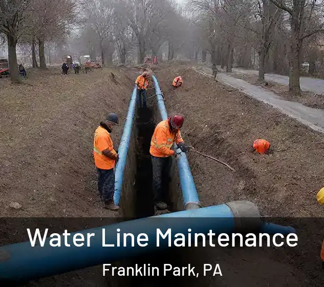  Water Line Maintenance Franklin Park, PA