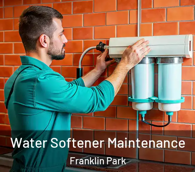  Water Softener Maintenance Franklin Park